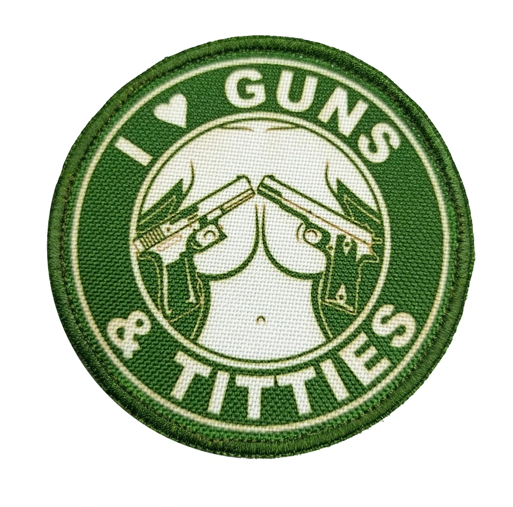 Nášivka I love Guns and Titties green