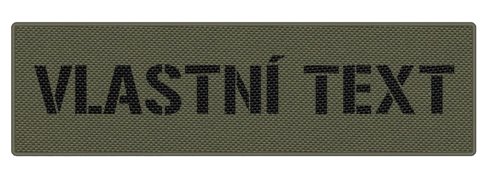 Nášivka VLASTNÍ TEXT 26 x 7,5 cm Oliv green