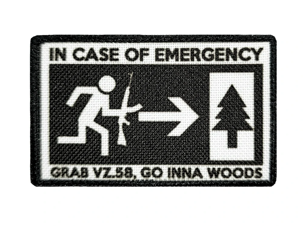 Nášivka In case of emergency grab vz.58, go inna woods