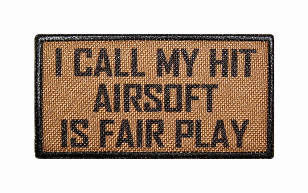 Nášivka I call mi hit, airsoft is fair play, coyot