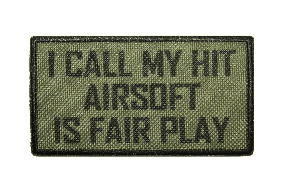 Nášivka I call mi hit, airsoft is fair play, černá