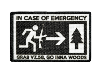 Nášivka In case of emergency grab vz.58, go inna woods